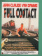 Full Contact Jean Claude Van Damme ( Film, Cinéma, Train, Locomotive, Rails ) - Affiches Sur Carte