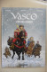 Neuf - BD Vasco Tome 30 L'Or Des Glaces - Gilles Chaillet Luc Révillon D. Rousseau - Le Lombard 2019 - Rare ! - Altri & Non Classificati