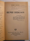 BERGSON PAR MICHEL BARLOW - DEDICACE PAR L'AUTEUR BEL AUTOGRAPHE - 1966 - CLASIQUES DU XX° SIECLE EDITIONS UNIVERSITAIRE - Gesigneerde Boeken