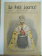 Le Petit Journal N°288 – 24 Mai 1896 – Fêtes Du Couronnement En Russie Le Tsar Nicolas II Et La Tsarine Alix - 1850 - 1899