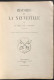 Histoire De La Neuveville Par Adolphe Gross Et Ch. L. Schnider, 1914 - 1901-1940