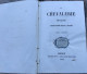 La Chevalerie Française, Ouvrage Sur L'histoire Des Ordres Religieux Et Militaires,1863. - 1801-1900