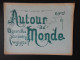 CAUCASE ET ASIE CENTRALE - TYPES ET COSTUMES - FASCICULE "AUTOUR DU MONDE" AQUARELLES SOUVENIRS DE VOYAGES - Viaggi