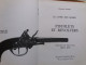 C1 VENNER Le LIVRE DES ARMES - PISTOLETS ET REVOLVERS Grancher ILLUSTRE Relie - Französisch