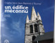 Un édifice Méconnu , L 'église Saint Jean Batiste à Tournai , Edwige Colin , Benoît Dochy , 24 Pages ( 2015 ) - Belgique
