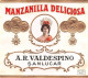 00084 "A..R. VALDESPINO SANLUCAR - MANZANILLA DELICIOSA -  SHERRY -JEREZ - SPAGNA" ETICH ORIG ANIMATA RILIEVO. XX SECOLO - Otros & Sin Clasificación