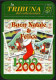 ITALIA 2000 - CALENDARIO TASCABILE - LA TRIBUNA DEL COLLEZIONISTA - BUON NATALE 1999 E FELICE 2000 - I - Petit Format : 1991-00