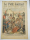 LE PETIT JOURNAL N°725 - 9 OCTOBRE 1904 - LES DERNIERS INDIENS PEAUX-ROUGES - CIRQUE : ELEPHANT CONTRE TIGRE - Le Petit Journal