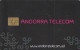 PHONE CARD ANDORRA 2009 (E81.7.7 - Andorre