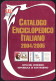ITALIA 2004 - CALENDARIO TASCABILE - CATALOGO ENCICLOPEDICO ITALIANO 2004 / 2005 - I - Tamaño Pequeño : 2001-...