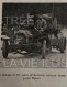 Delcampe - 1905 LE CONCOURS DE VEHICULES INDUSTRIELS - TRICARS MOTORI CONTAL - MANTES - SAINT QUENTIN - LA VIE ILLUSTRÉE - 1900 - 1949