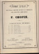 Partitions Musicales. Chopin F. Œuvres Complètes Pour Piano. 3ème Volume : Ballades, Impromptus, Barcarolle, Berceuse, B - A-C