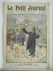 LE PETIT JOURNAL N°1053 - 22 JANVIER 1911 - CHARMEUR D’OISEAUX PARIS – WILFRID GRENFELL ICEBERG - Le Petit Journal