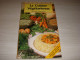 CUISINE LIVRE Anne NOEL La CUISINE VEGETARIENNE 1986 90p. Couleur                - Gastronomia