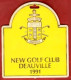 ** PLAQUE  NEW  GOLF  CLUB  -  DEAUVILLE  1991 ** - Other & Unclassified