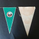 Portugal Duas Bandeirolas Clube De Campismo De Lisboa 50 Anos 1966 Fanion Camping Club Pennant - Altri & Non Classificati