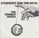 THE BOMBAY DUCKS - Sympathy For The Devil - Altri - Inglese