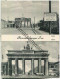 Berlin - Brandenburger Tor - Heute-früher - Verlag Herbert Sala Berlin-Wilmersdorf - Mitte