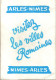 Nimes , Gran Corrida , Arènes De Nimes , Dimanche 5 Août 1962 , Programme Officiel,voir Photo Déchirure Dans La - Provence - Alpes-du-Sud