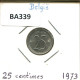 25 CENTIMES 1973 DUTCH Text BELGIQUE BELGIUM Pièce #BA339.F.A - 25 Cent