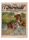 Revue  L'INTREPIDE . N°1188 Mai 1933 . L'EFFROYABLE POURSUITE - Autres & Non Classés