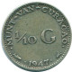 1/10 GULDEN 1947 CURACAO NEERLANDÉS NETHERLANDS PLATA #NL11878.3.E.A - Curaçao