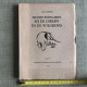 Momentopnamen Bij De Dieren In De Wildernis.  Schrijver Lippens, Léon 1938 - Geographie