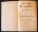 KLASSISCHE LITERATUR Schlossers Weltgeschichte Für Das Deutsche Volk, Zweite Ausgabe , Vierter Band, 1876 Im Verlag Ad.  - Other & Unclassified