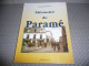 BRETAGNE ILLE ET VILAINE PIERRE ANDRE PINCEMIN MEMOIRE DE PARAME EDITIONS DANCLAU 1996 - Bretagne