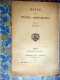 REVUE DES ETUDES ARMENIENNES ( ARMENIE ) Tome 2 Par J MATOREZ Daté 1922 - 1900 - 1949