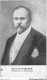 AIZP4-0411 - POLITIQUE - RAYMOND POINCARE - PRESIDENT DE LA REPUBLIQUE - Personnages