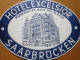 HOTEL EXCELSIOR - Modernstes Haus Am Platze (étiquette De Bagage) - Saarbruecken