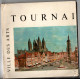 Tournai , Ville Des Arts , , Lucien Fourez , 1964 , Couverture Coin Abîmes - België