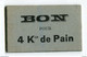 WWI Jeton Carton - Monnaie De Nécessité "Bon Pour 4kgs De Pain / Einville-au-Jard (Meurthe Et Moselle)" WW1 - Noodgeld
