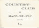 TJ / Feuillet CARTE DE VISITE Publicitaire PUB COUNTRY CLUB DE SAMOIS SUR SEINE Tennis Canotage Bar Natation HOTEL - Tarjetas De Visita