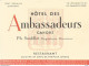 GK / Carte De Visite PUBLICITAIRE PUB CDV Hôtel Des AMBASSADEURS CAHORS PH SOUILLET Restaurant FOIE GRAS D'OIE TRUFFE - Visitekaartjes