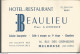 FF152 / CDV Carte Publicitaire De Visite PUB Advertising Card / Hotel RESTAURANT BEAULIEU MULHOUSE Lindecker - Visitekaartjes