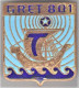 GRET 801. Groupe Régional D'Exploitation Des Transmissions 801. émail Grand Feu. D.968. - Army