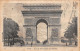 75-PARIS ARC DE TRIOMPHE DE L ETOILE-N°T5057-C/0161 - Arc De Triomphe