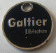 Jeton De Caddie - GALTIER - LIBERATION - GRENOBLE - ECHIROLLES - En Métal - (1) - - Trolley Token/Shopping Trolley Chip