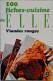 100 Fiches Cuisine De Elle : Viandes Rouges - Gastronomia