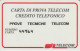 CARTA DI PROVA TELECOM CREDITO TELEFONICO  (CZ1431 - Tests & Service