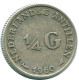 1/4 GULDEN 1960 NIEDERLÄNDISCHE ANTILLEN SILBER Koloniale Münze #NL11050.4.D.A - Nederlandse Antillen