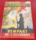 Espagne Rempart De L'Occident Juillet 1937 N° Spécial Frontières Pro Franco Et Nationalistes Charles Lesca André Nicolas - 1900 - 1949