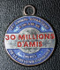 Jeton à Bélière Médaille D'identification De Chien "30 Millions D'Amis" - Firma's