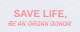 Meter Cut Netherlands 2009 Save Life - Be An Organ Donor - Otros & Sin Clasificación