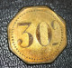 Jeton De Nécessité "30c / Foyer De L'ouvrière B (Paris)" - Monedas / De Necesidad