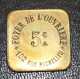 Jeton De Nécessité "5c / Foyer De L'ouvrière 102, Rue Richelieu (Paris)" - Monedas / De Necesidad