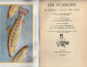 Louis Roule. Les Poissons Et Le Monde Vivant Des Eaux. Etudes Ichtyologiques. Tome IX. La Culture Des Eaux Et L’économie - 1901-1940