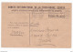 Carte En Franchise Militaire 1914 1918 - Croix Rouge - Prisonniers De Guerre - Storia Postale